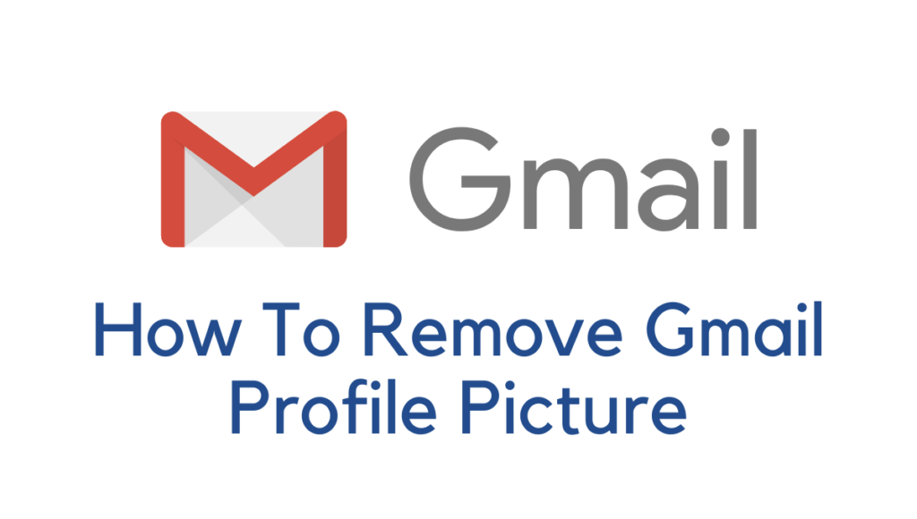 how to remove gmail profile picture