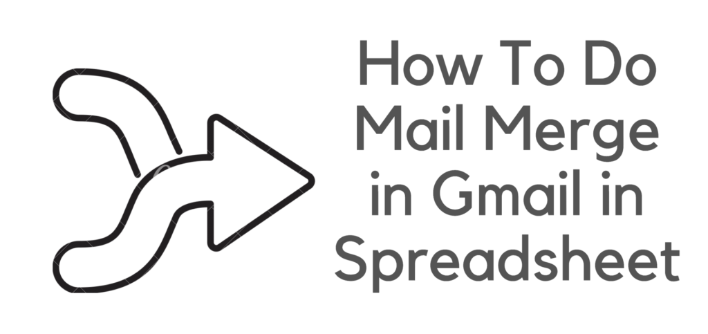 how to do mail merge in gmail