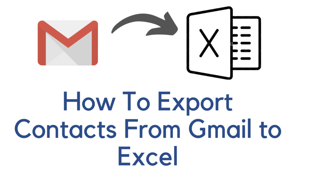 how to export contacts from gmail to excel