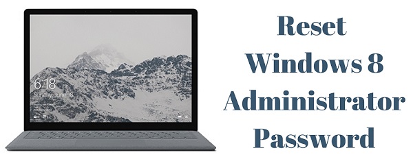 reset windows 8 administrator password with cmd