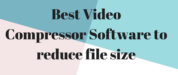 high-quality video compresson software