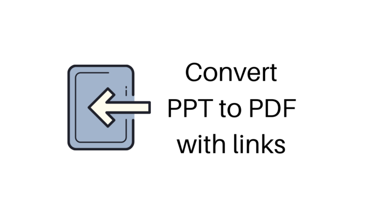 How to Convert PPT to PDF with Links