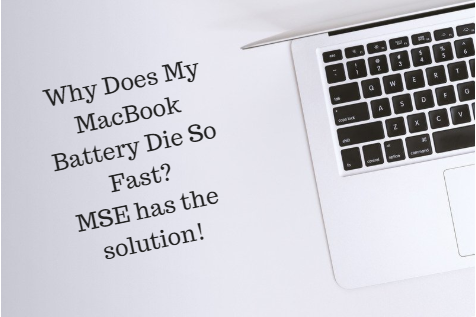 Why Does My MacBook Battery Die so Fast: Here is A Solution