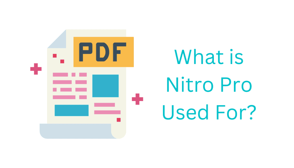 What is Nitro Pro Used For