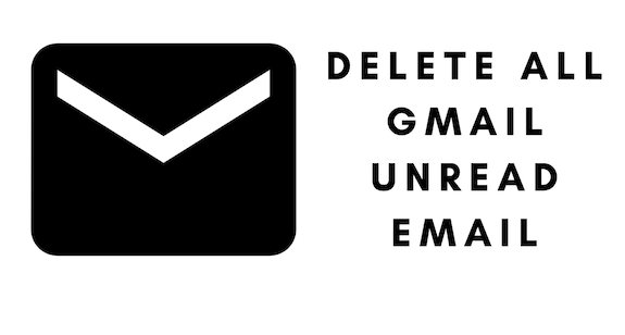 gmail delete all unread