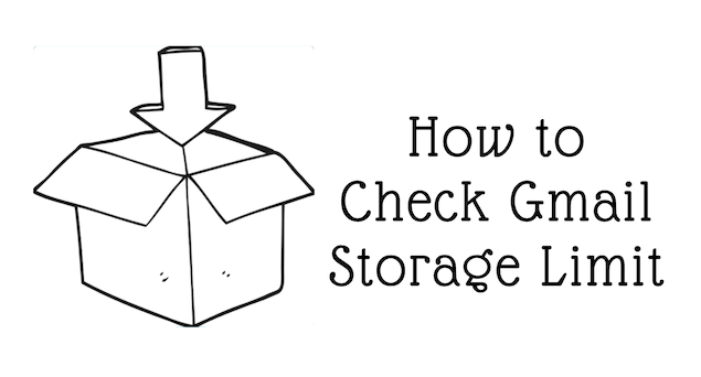 How to Check Gmail Storage Limit - Made Stuff Easy