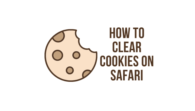 How to Clear Cookies in Safari​ Browser on Mac