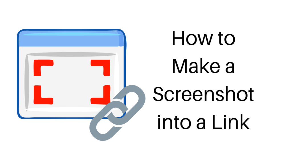 how to make a screenshot into a link