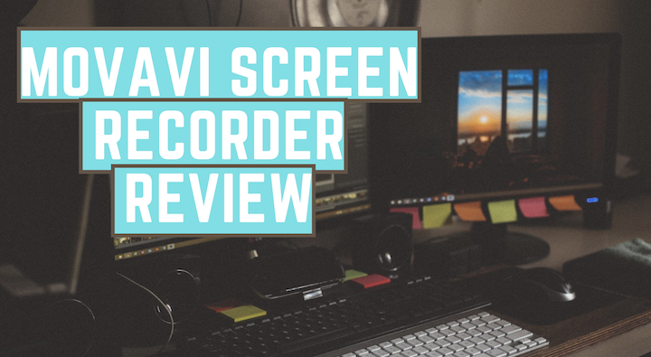 Movavi Screen Recorder Review