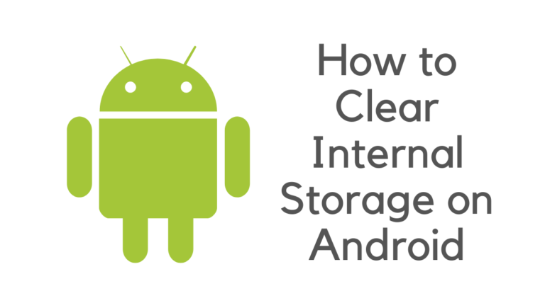 How to Free Up Space on Android Internal Memory