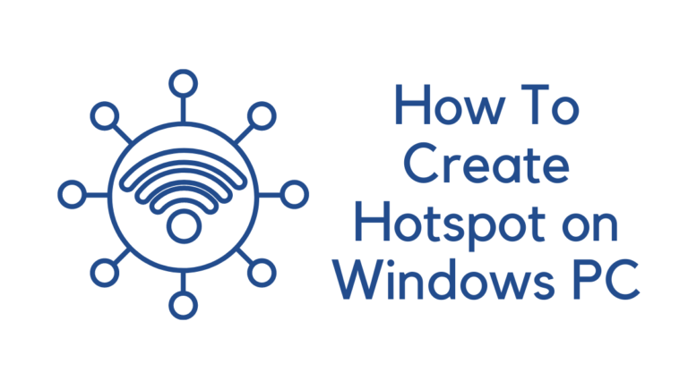 How To Create Hotspot on Windows PC