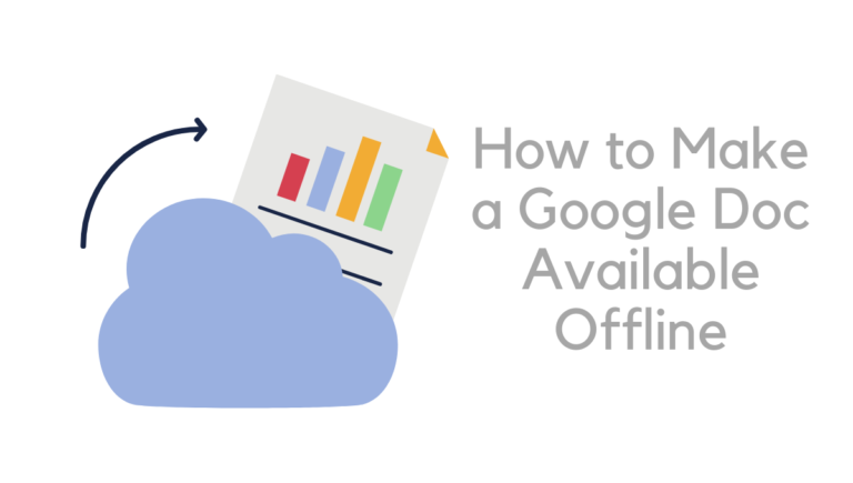 How to Make a Google Doc Available Offline