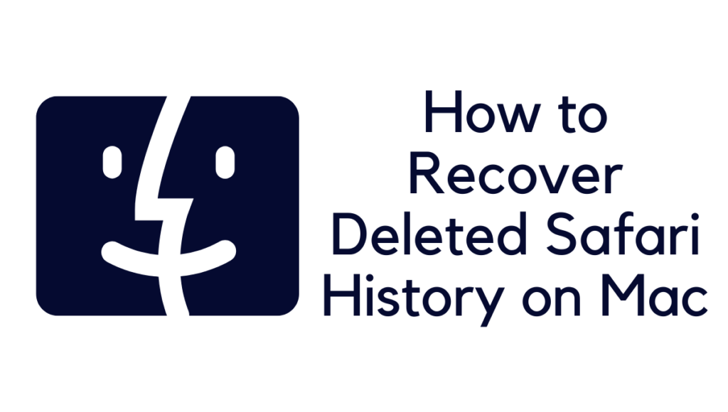 how to recover deleted safari history on mac