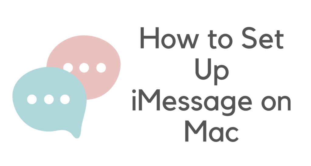 how to set up imessage on mac