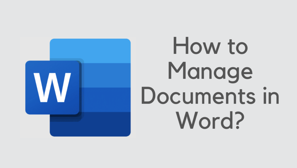 manage documents in word