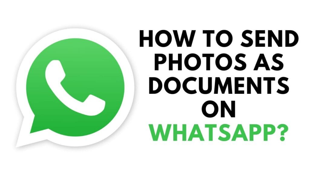 how to send photos as document in whatsapp