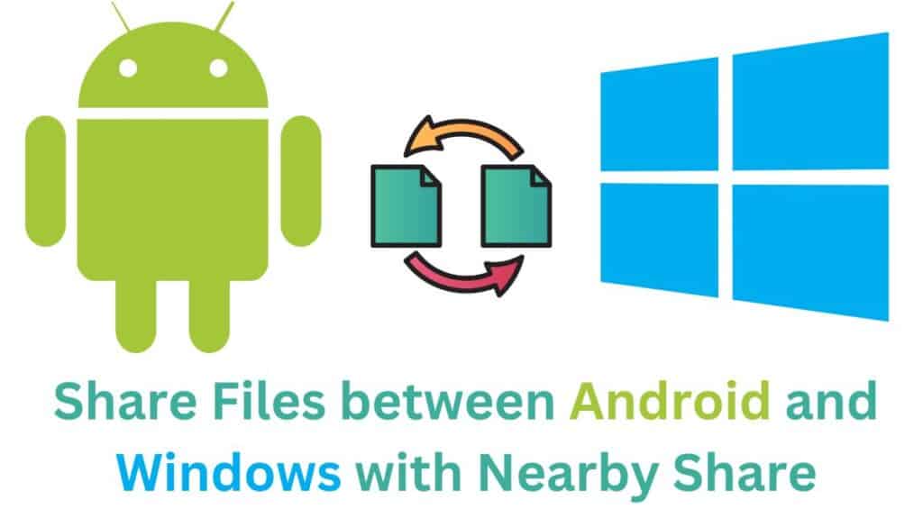 nearby share android to windows